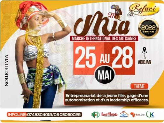 Marché International des Artisans "MIA" vous invite à sa 2ème édition qui se tiendra du 25 au 28 mai au Palais de la Culture de Treichville !