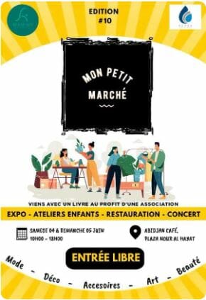 Mon petit marché les 4&5 juin de 10h à 18h à Abidjan Café